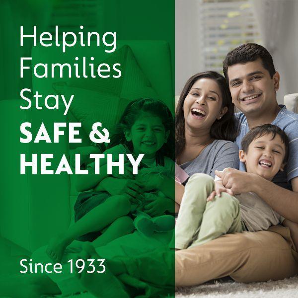 Helping Families Stay safe & Healthy